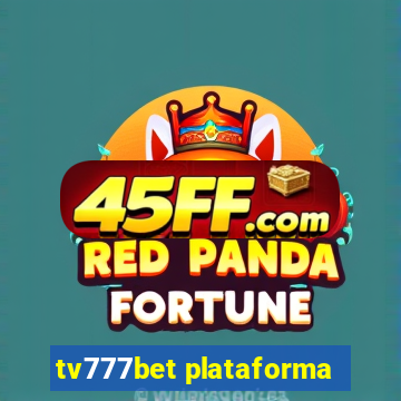 tv777bet plataforma